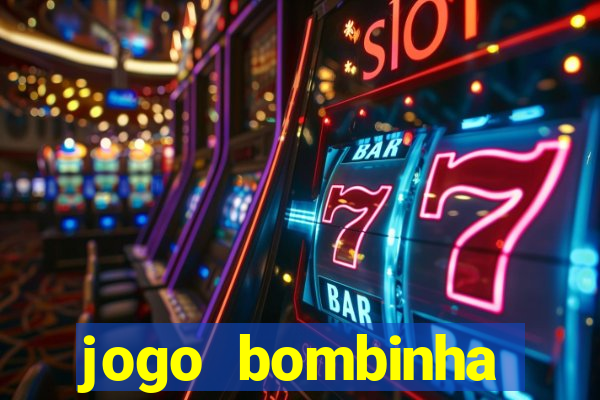 jogo bombinha ganhar dinheiro